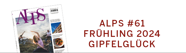 Alps Magazin Cover / Frühling 2024 Ausgabe #61